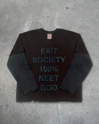 Front view of EXIT SOCIETY 100% NEET GOD — Double-Layer L/S Cut Sewn in faded black